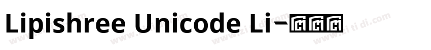 Lipishree Unicode Li字体转换